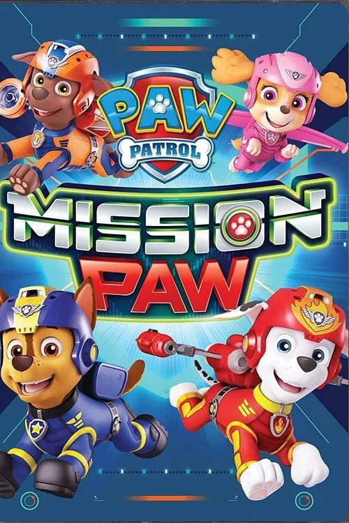 PAW Patrol: Mission PAW (movie)