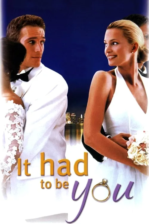 It Had to Be You (movie)