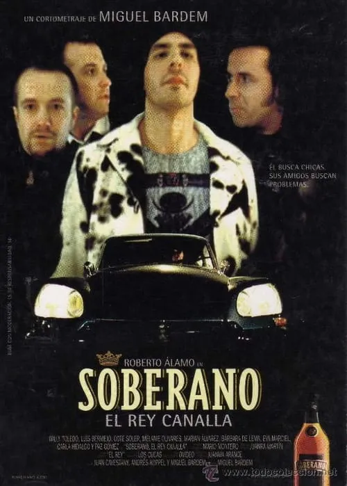 Soberano, el rey canalla (фильм)