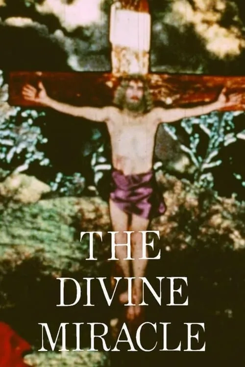 The Divine Miracle (фильм)