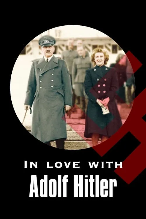 In Love with Adolf Hitler (movie)