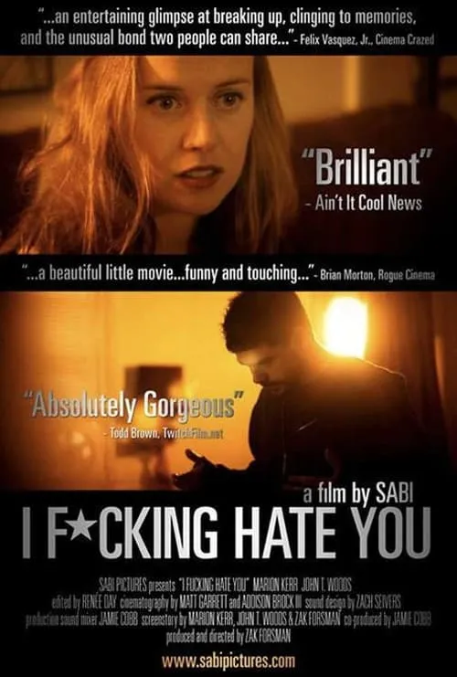 I Fucking Hate You (movie)