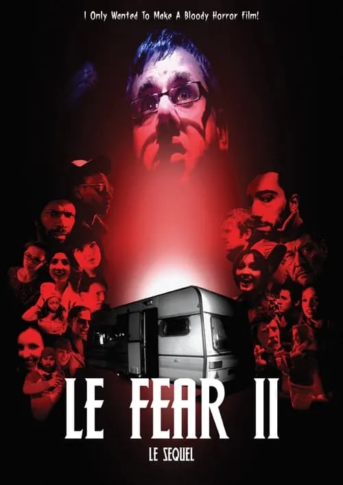 Le Fear II: Le Sequel (фильм)