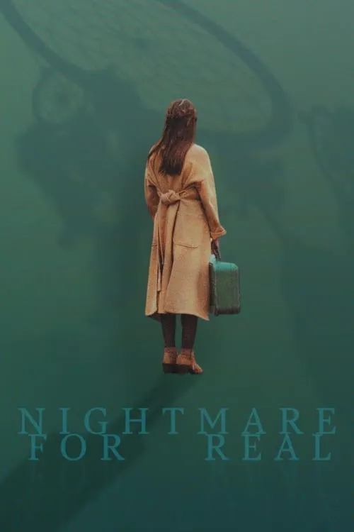 Nightmare For Real (movie)