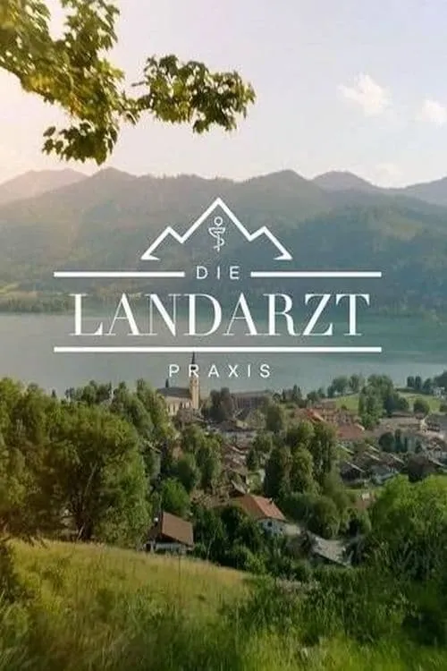 Die Landarztpraxis (сериал)