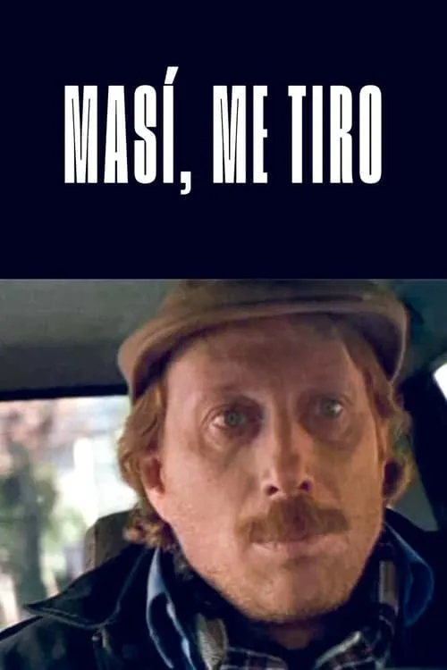 Masí, me tiro (movie)