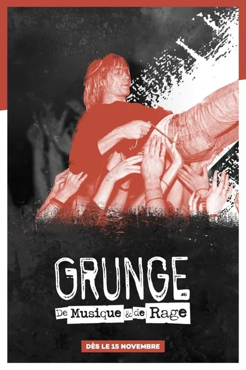 Grunge: A Story of Music and Rage (movie)