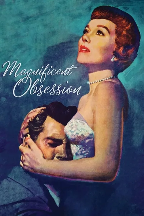 Magnificent Obsession (movie)