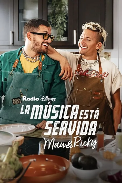 La música está servida: Mau y Ricky (фильм)