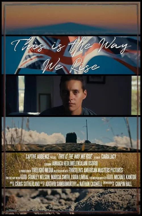 This Is the Way We Rise (movie)