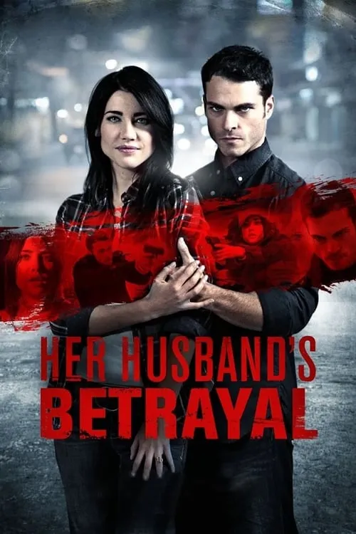 Her Husband's Betrayal (фильм)