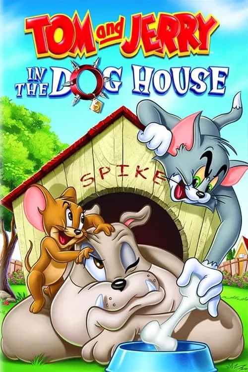 Tom and Jerry: In the Dog House (фильм)