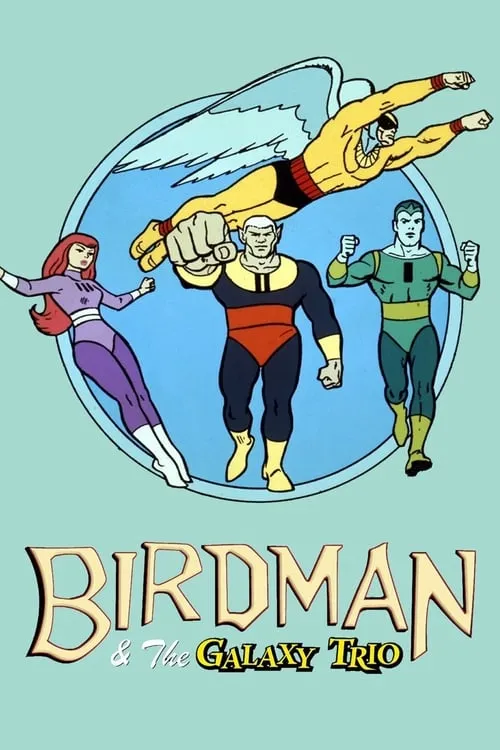 Birdman and the Galaxy Trio (series)