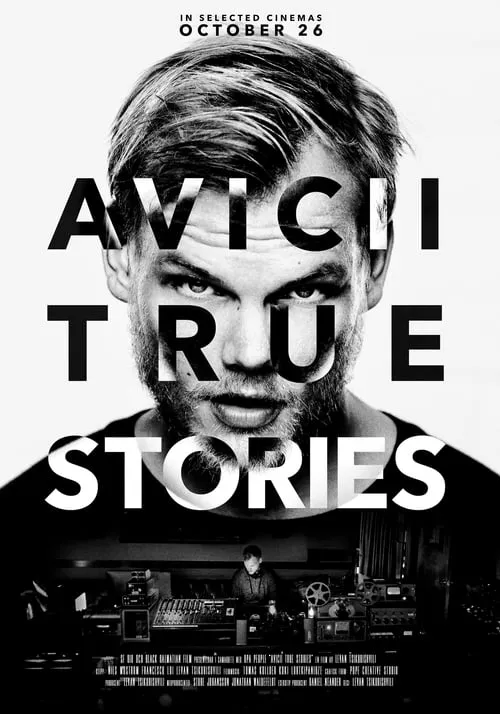 Avicii: True Stories (movie)