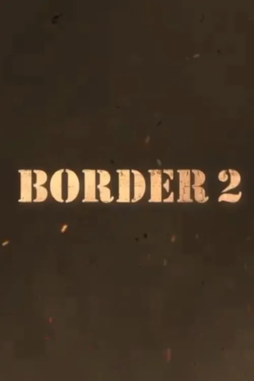 Border 2 (movie)