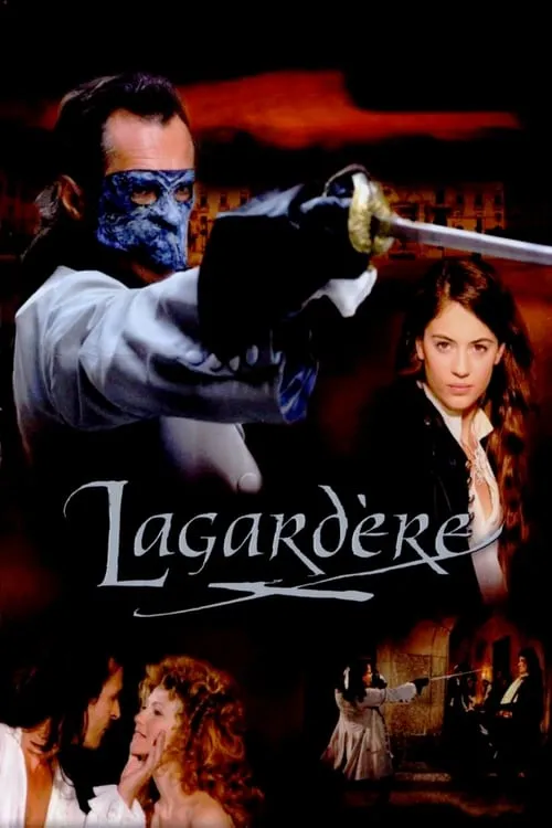 The Masked Avenger: Lagardere (movie)
