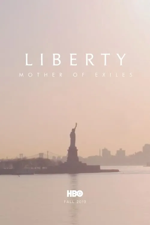 Liberty: Mother of Exiles (movie)