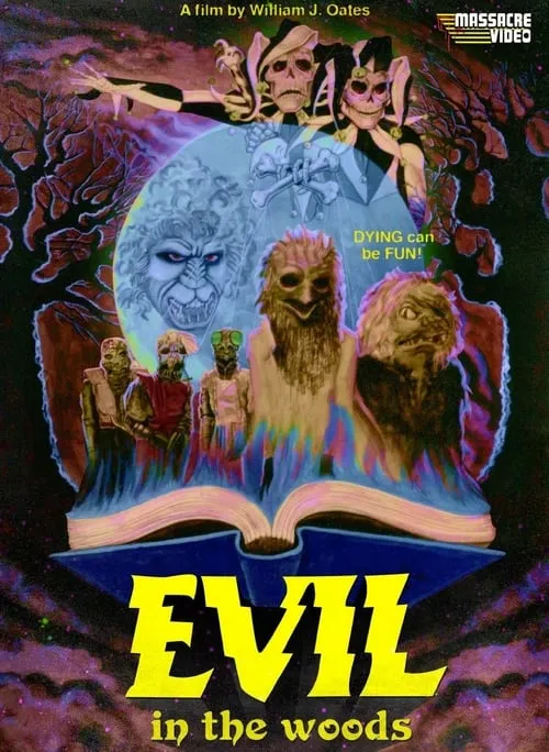 Evil in the Woods (movie)