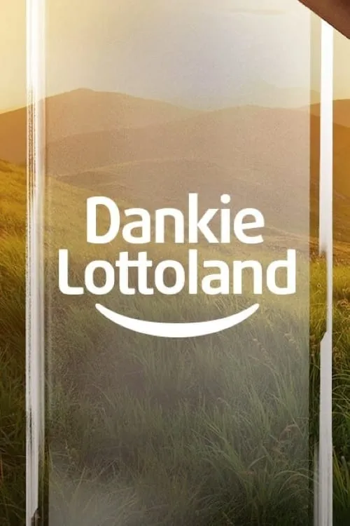 Dankie, Lottoland (series)