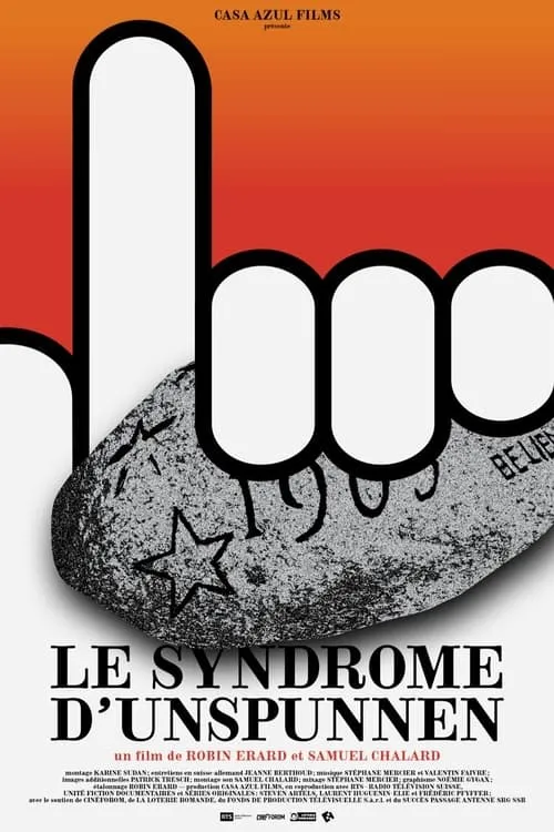 Le syndrome d'Unspunnen (фильм)