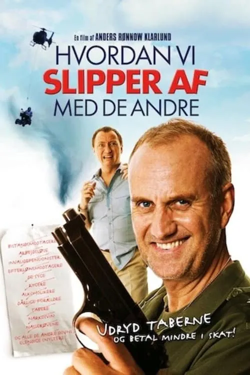 Hvordan vi slipper af med de andre (фильм)