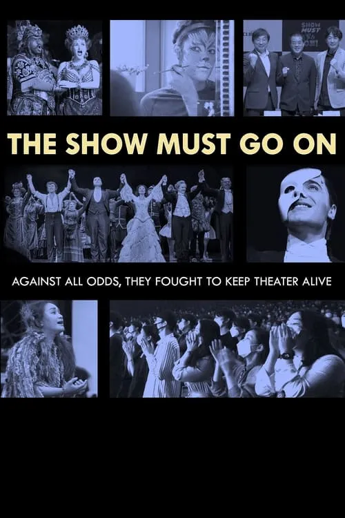 The Show Must Go On (movie)