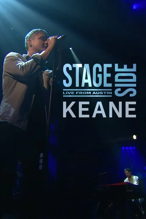 Keane | Stageside Live from Austin City (фильм)