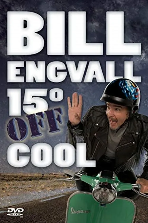 Bill Engvall: 15º Off Cool (фильм)