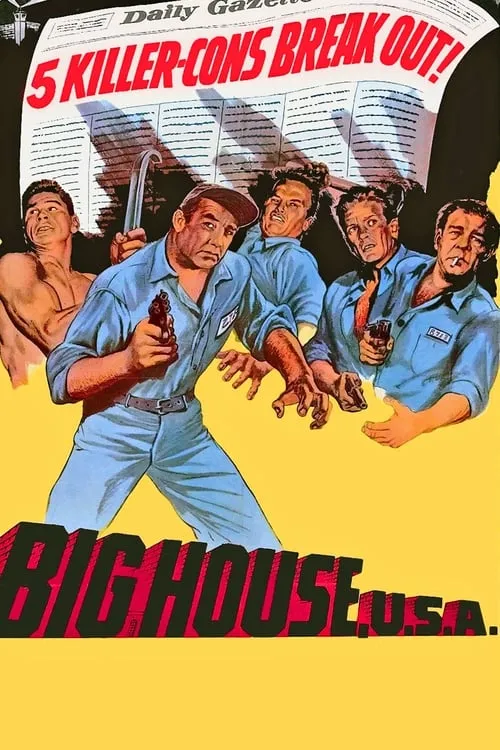 Big House, U.S.A (movie)