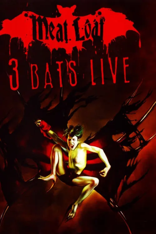 Meat Loaf: Three Bats Live (movie)