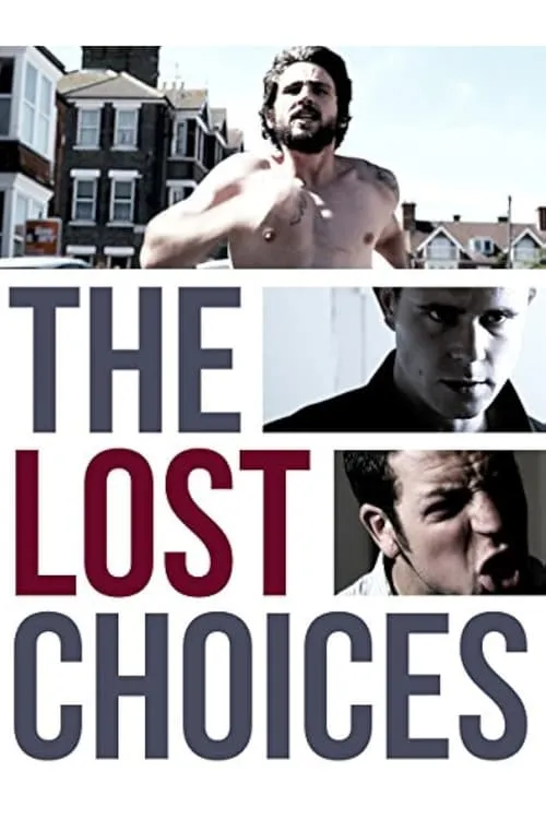 The Lost Choices (фильм)