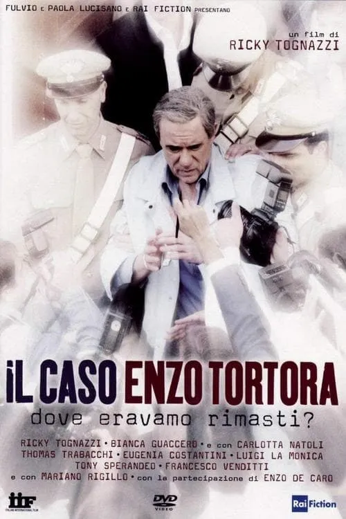 Il caso Enzo Tortora - Dove eravamo rimasti (сериал)