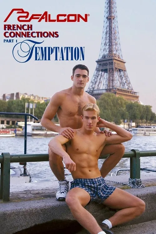 French Connections, Part 1: Temptation (фильм)