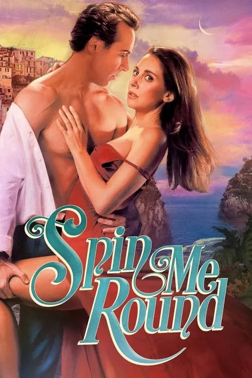 Spin Me Round (movie)