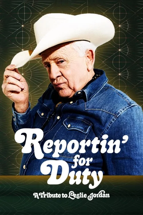 Reportin’ for Duty: A Tribute to Leslie Jordan (фильм)