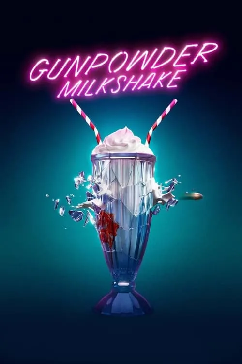 Gunpowder Milkshake (movie)