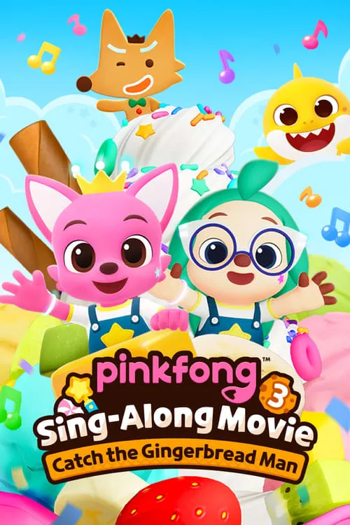 Pinkfong Sing-Along Movie 3: Catch the Gingerbread Man (movie)