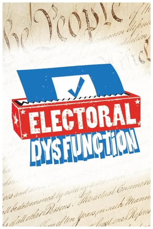 Electoral Dysfunction (фильм)