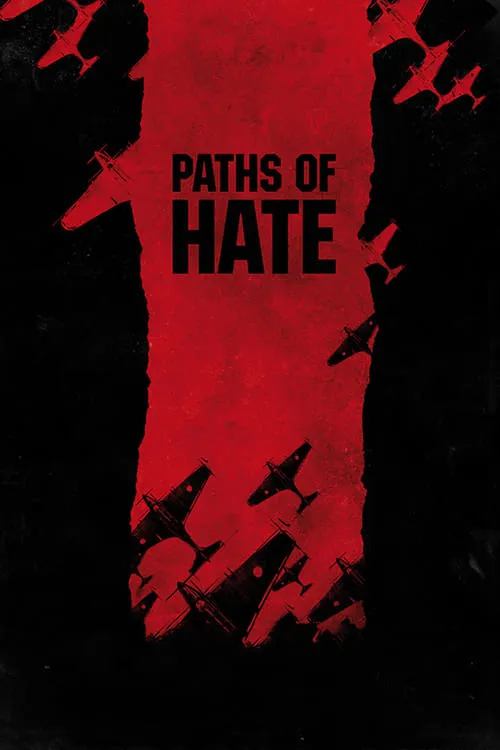 Paths of Hate (movie)