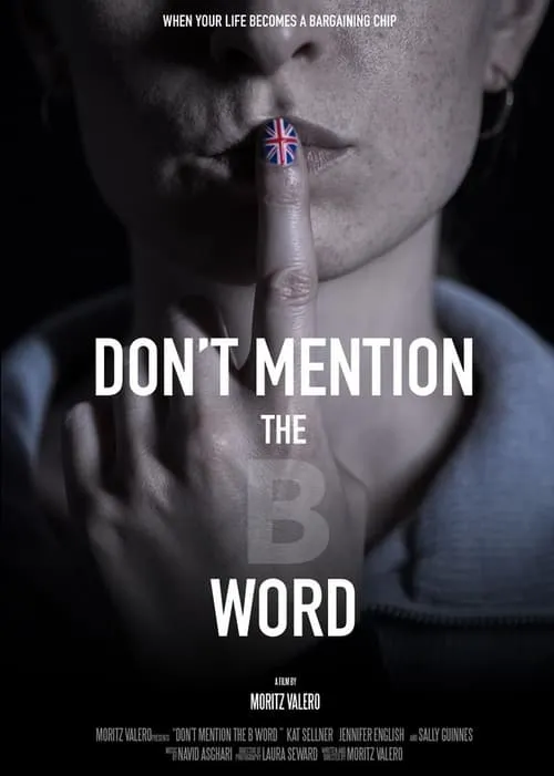 Don't Mention the B Word (фильм)