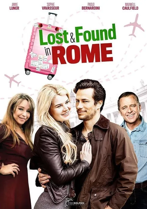 Lost & Found in Rome (movie)