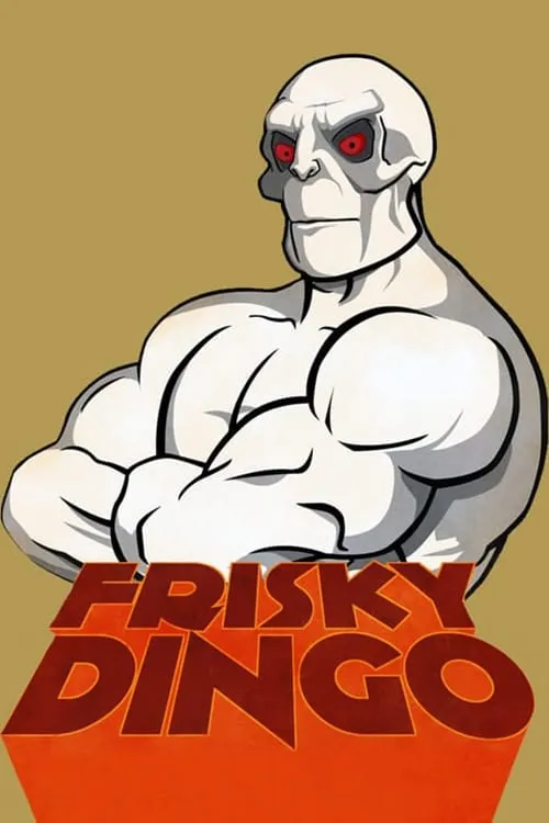 Frisky Dingo (series)