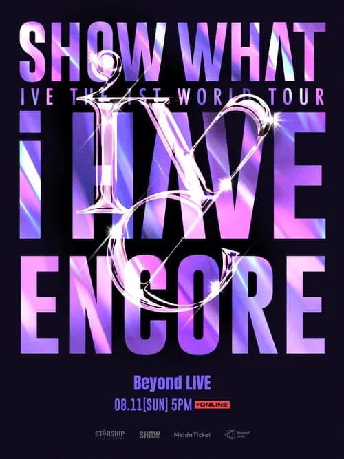 IVE THE 1ST WORLD TOUR 'SHOW WHAT I HAVE' - ENCORE