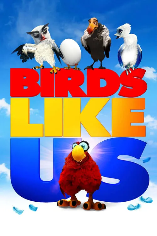 Birds Like Us (movie)