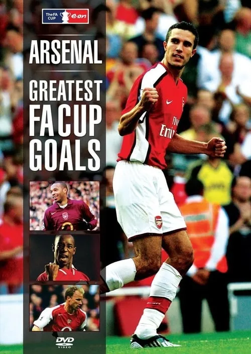 Arsenal - Greatest FA Cup Goals (movie)