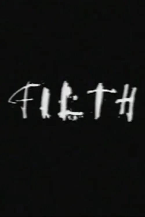 Filth (movie)