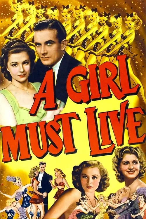 A Girl Must Live (movie)