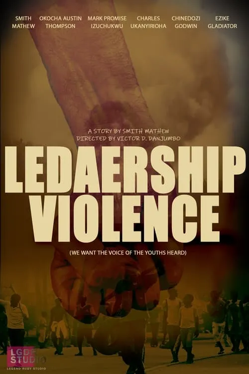 Leadership Violence (movie)