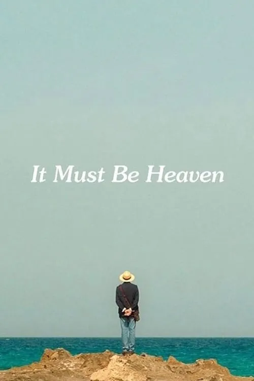 It Must Be Heaven (movie)