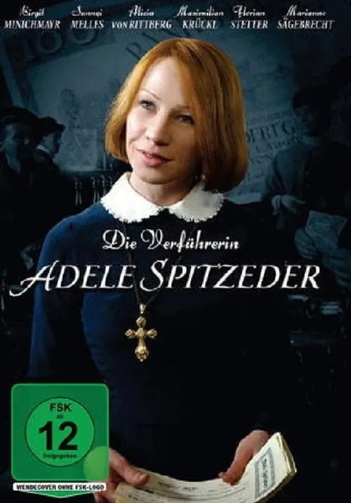 Die Verführerin Adele Spitzeder (movie)